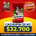 CACHUPIN 25 KG